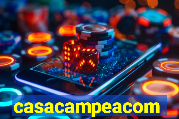 casacampeacom