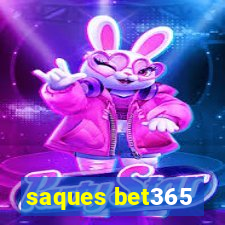 saques bet365