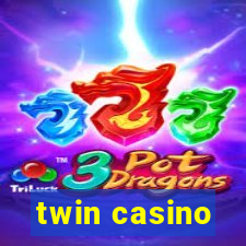 twin casino