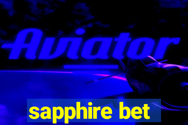 sapphire bet