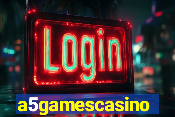 a5gamescasino