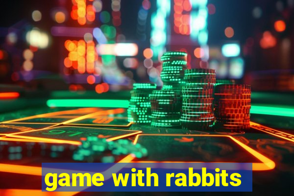 game with rabbits