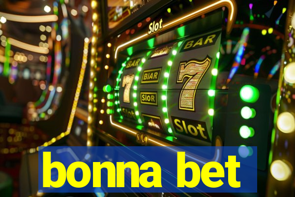 bonna bet