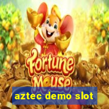 aztec demo slot