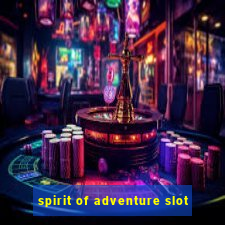 spirit of adventure slot