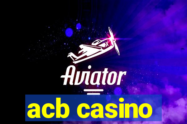 acb casino