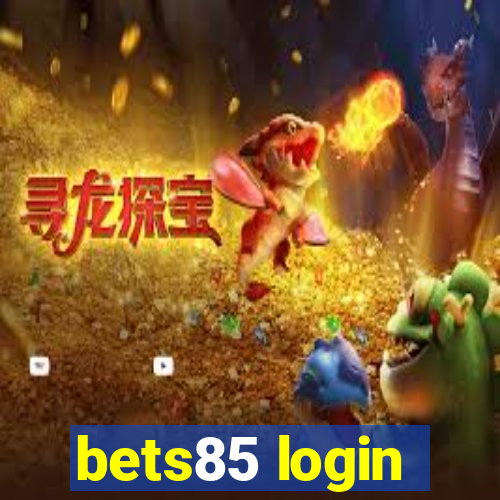 bets85 login