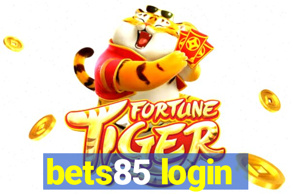 bets85 login