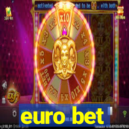 euro bet