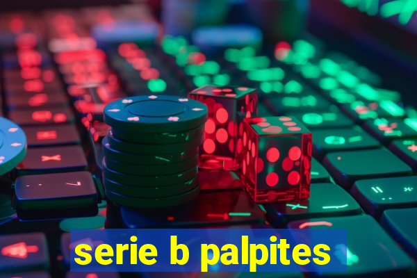 serie b palpites