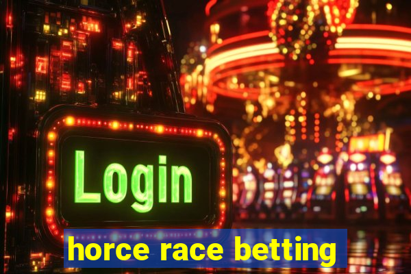 horce race betting