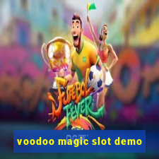 voodoo magic slot demo