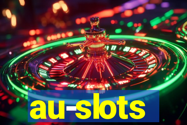 au-slots