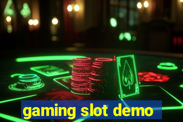 gaming slot demo