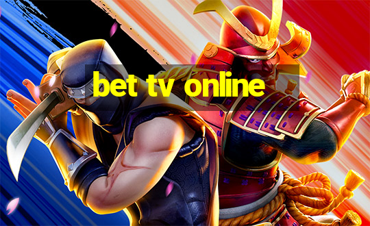 bet tv online