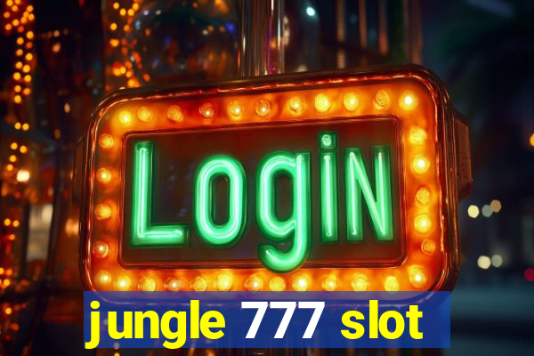 jungle 777 slot