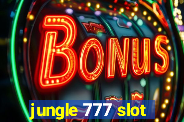 jungle 777 slot