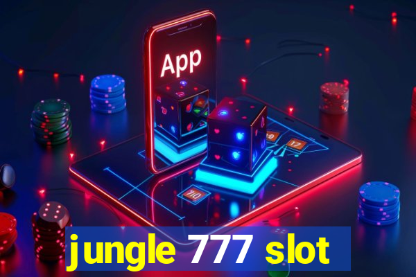 jungle 777 slot