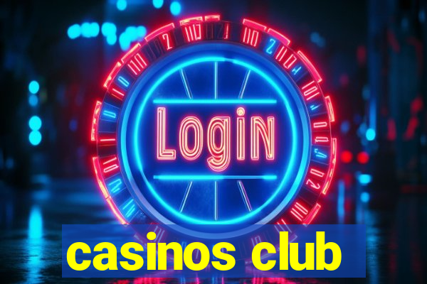 casinos club