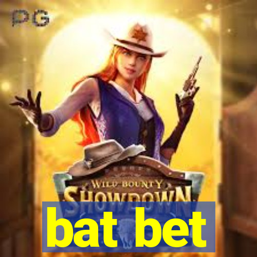 bat bet