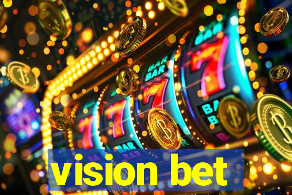 vision bet