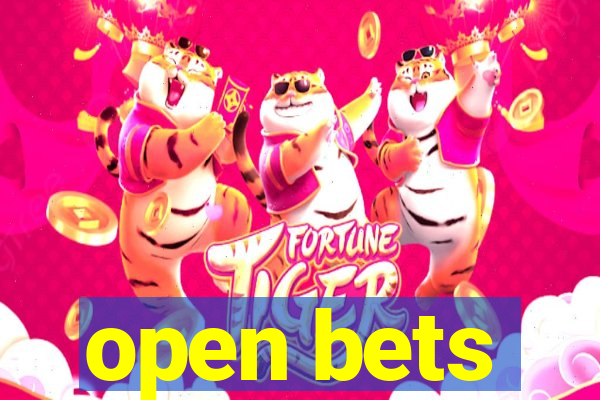 open bets