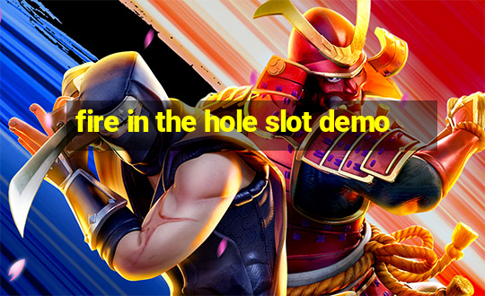 fire in the hole slot demo