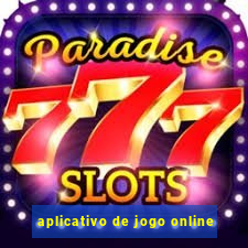 aplicativo de jogo online