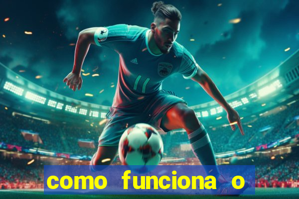 como funciona o jogo bet365