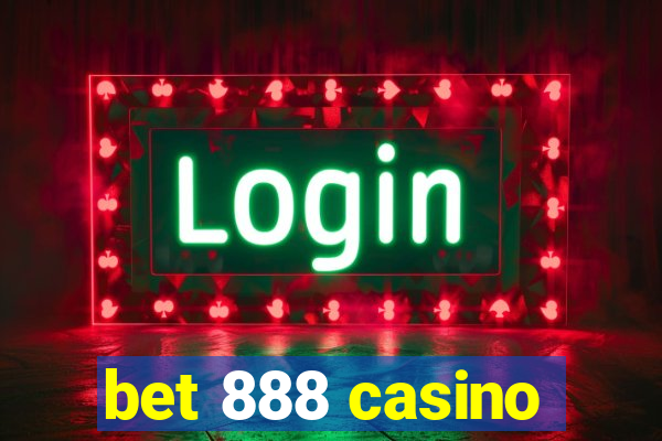 bet 888 casino