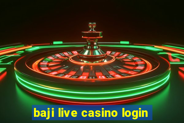 baji live casino login