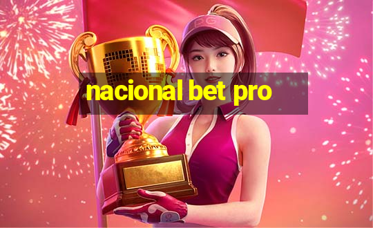 nacional bet pro