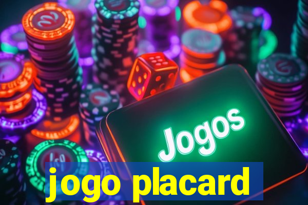 jogo placard