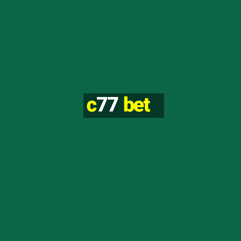 c77 bet