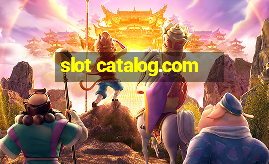 slot catalog.com