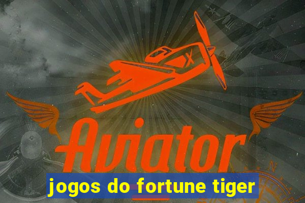 jogos do fortune tiger