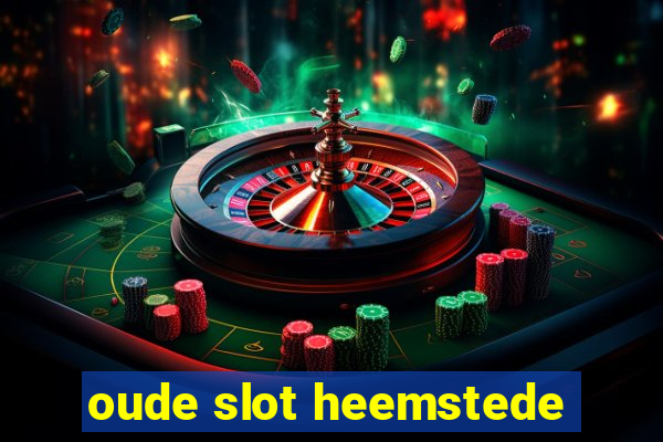 oude slot heemstede