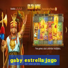 gaby estrella jogo