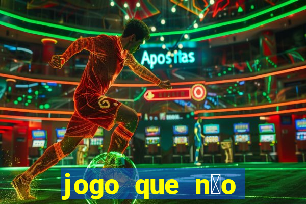 jogo que n茫o precisa depositar