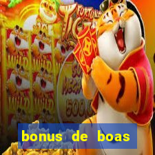 bonus de boas vindas cassino