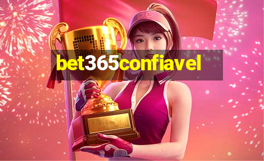 bet365confiavel