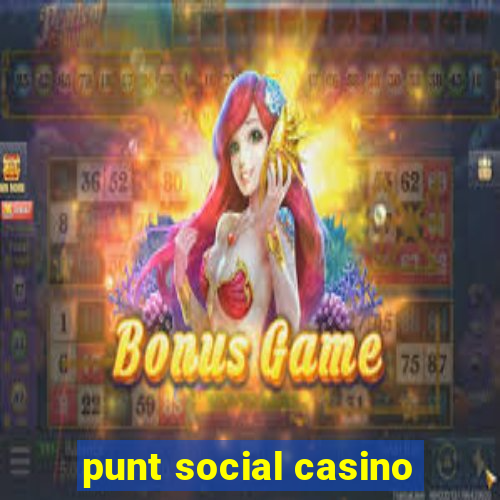 punt social casino