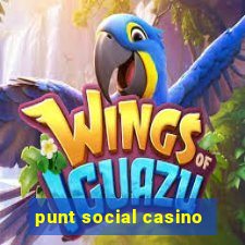 punt social casino