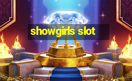 showgirls slot