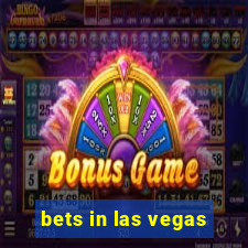 bets in las vegas