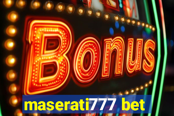 maserati777 bet