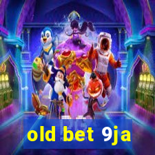 old bet 9ja