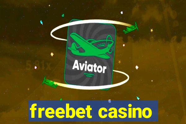 freebet casino