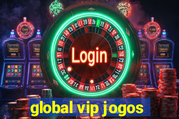 global vip jogos