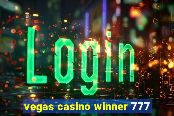 vegas casino winner 777